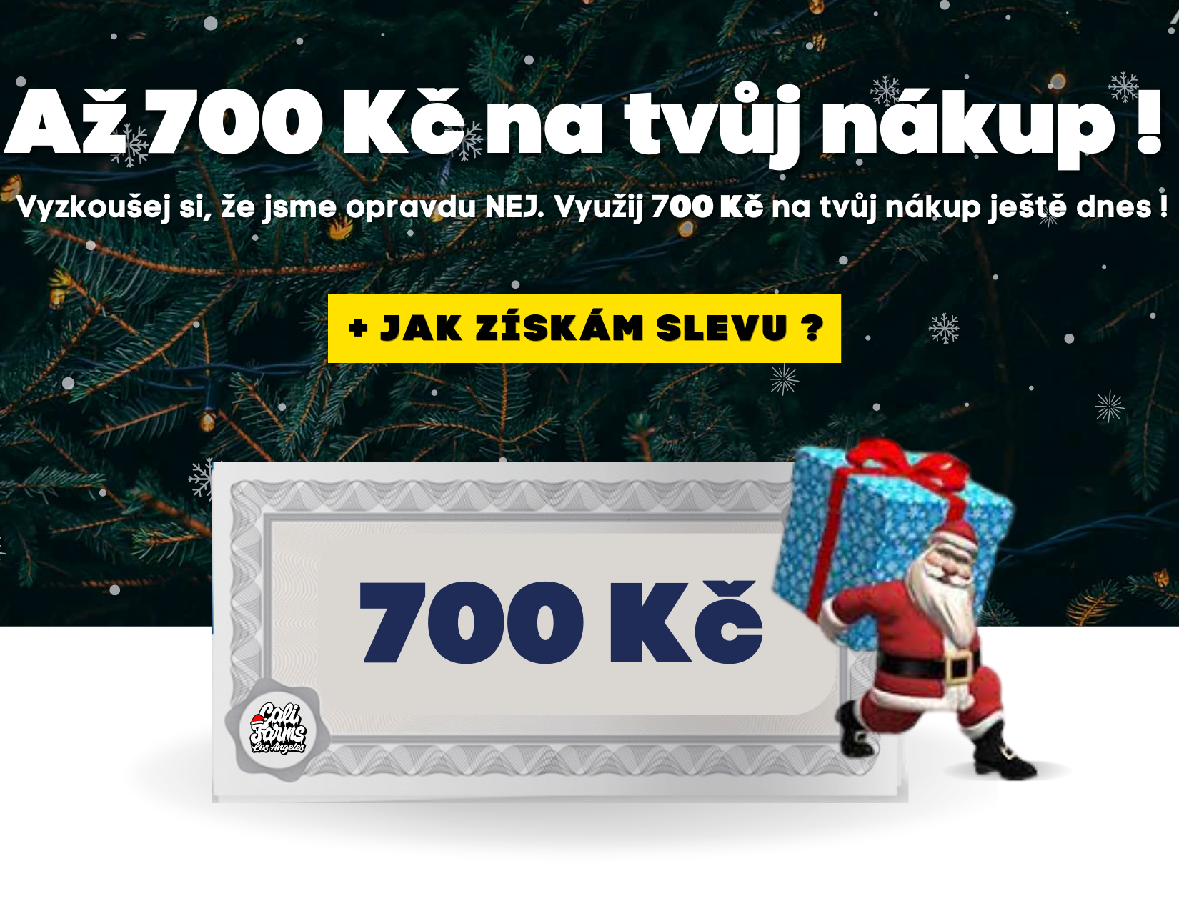 až 700 kč califarms